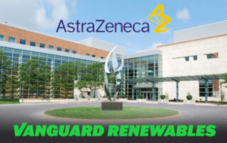 AstraZeneca and Vanguard Renewables